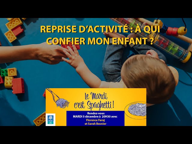 Reprise d'activité : à qui confier mon enfant ?