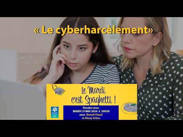 « Le cyberharcèlement »