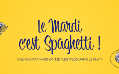 Les Mardis Spaghetti sont de retour !